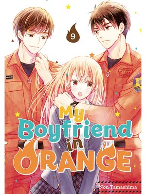 cover image of My Boyfriend in Orange, Volume 9